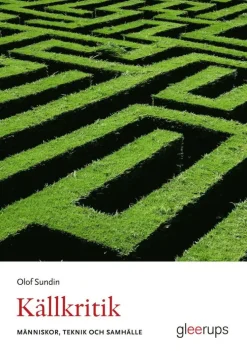 Källkritik : människor, teknik och samhälle