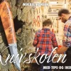 Knivskolen : med tips & inspiration