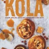 Kola : kakor, bullar, godis och annat makalöst gott
