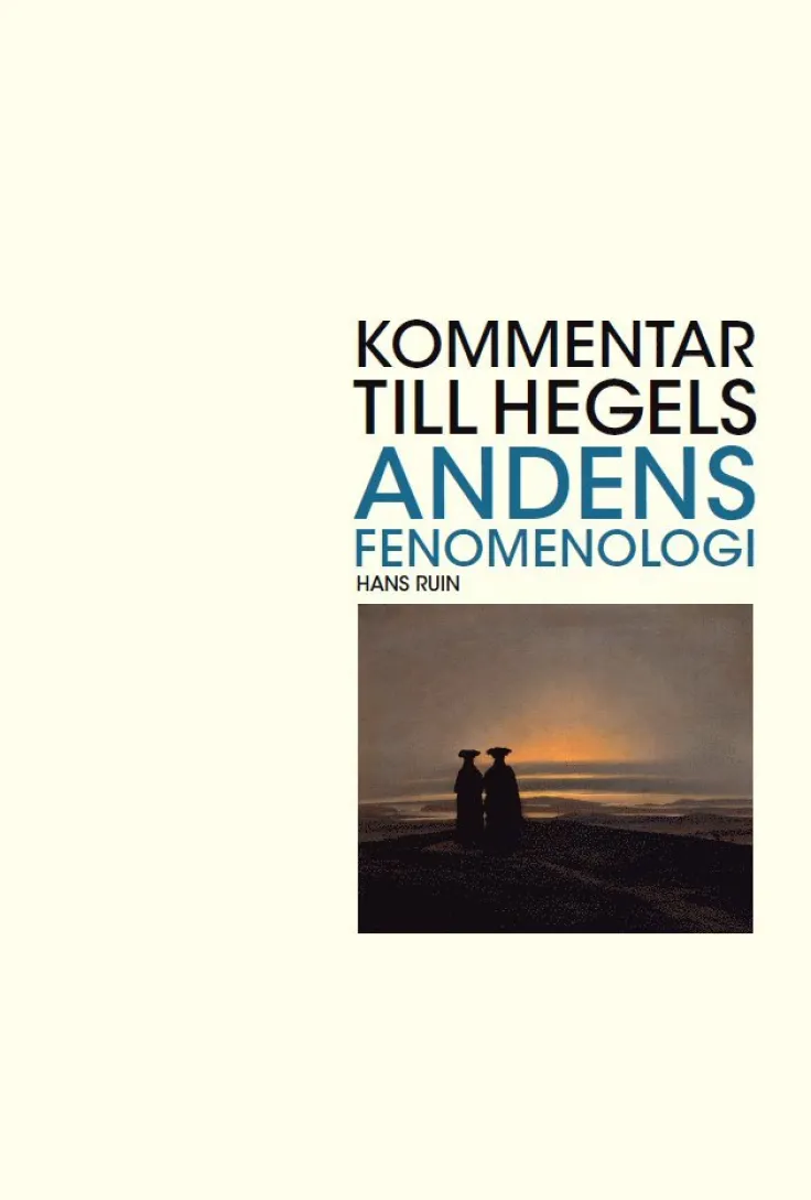 Kommentar till Hegels Andens fenomenologi