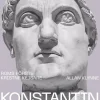 Konstantin den store : Roms förste kristne kejsare
