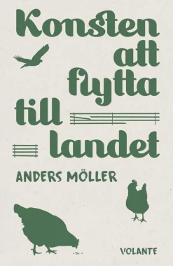 Konsten att flytta till landet