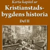 Korta kapitel ur Kristianstadsbygdens historia del 2