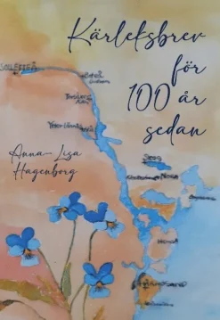 Kärleksbrev för 100 år sedan