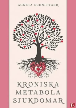 Kroniska metabola sjukdomar