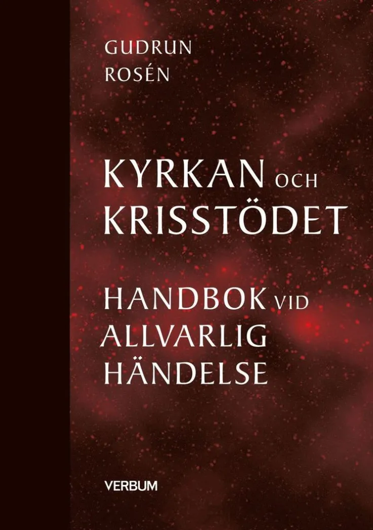 Kyrkan och krisstödet : handbok vid allvarlig händelse