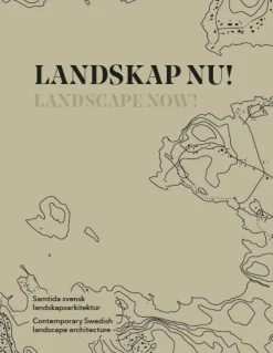 Landskap nu! / Landscape now!