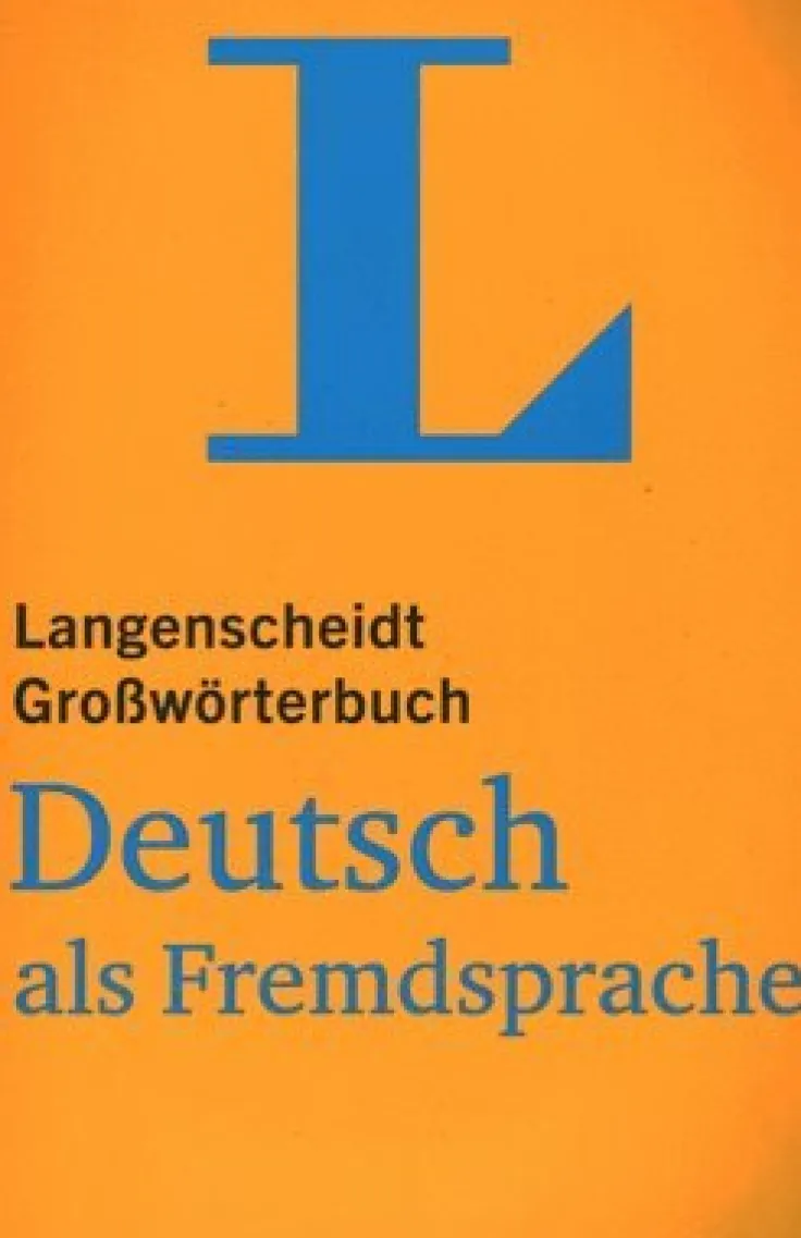 Langenscheidt Grosswoerterbuch German as a Foreign Language