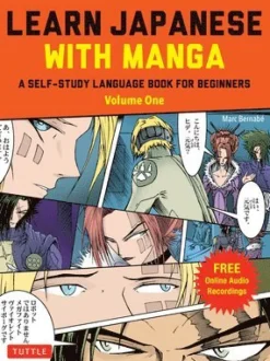 Learn Japanese with Manga Volume One