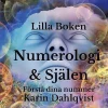 Lilla boken om numerologi & själen