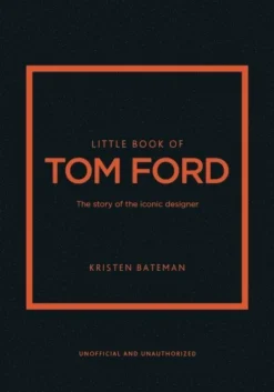 Little Book of Tom Ford