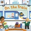 Little World: On the Train