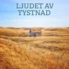 Ljudet av tystnad