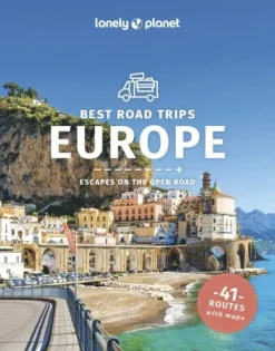 Lonely Planet Best Road Trips Europe