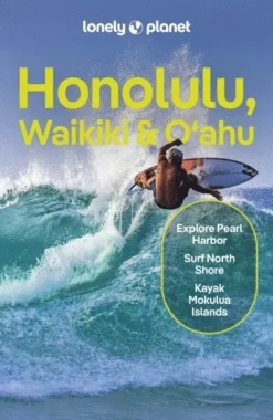 Lonely Planet Honolulu Waikiki & Oahu