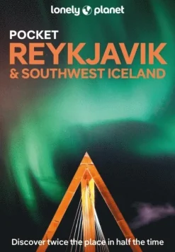 Lonely Planet Pocket Reykjavik & Southwest Iceland