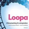 Loopa : affärsutveckling för entreprenörer
