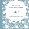 LÄS! - Nycklar till en god läsundervisning