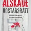 Älskade bostadsrätt : handfasta råd inför köp och aktivt föreningsliv