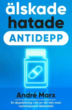 Älskade hatade antidepp