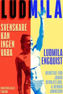 Ludmila : svenskare kan ingen vara