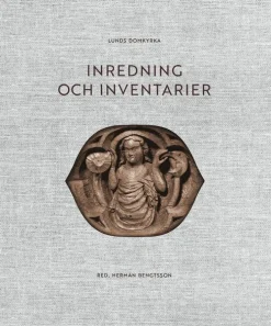 Lunds domkyrka : inredning och inventarier