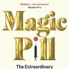 Magic Pill