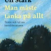 Man måste tänka på allt : texter och tal om barnlitteraturen