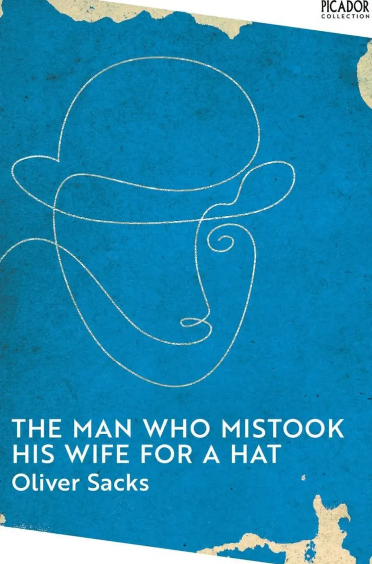 Man Who Mistook His Wife for a Hat