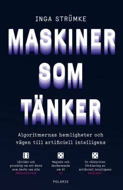 Maskiner som tänker : algoritmernas hemligheter och vägen till artificiell intelligens