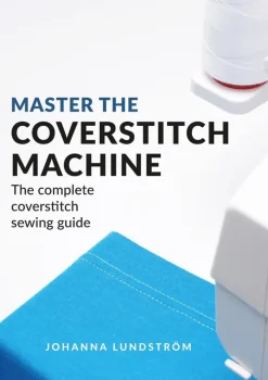 Master the Coverstitch Machine