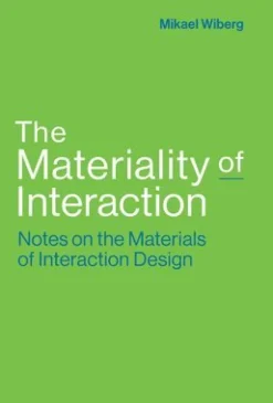Materiality of Interaction