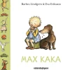 Max kaka
