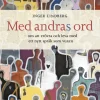 Med andras ord : om att erövra och leva med ett nytt språk som vuxen