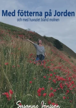 Med fötterna på Jorden: och med huvudet bland molnen