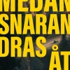Medan snaran dras åt