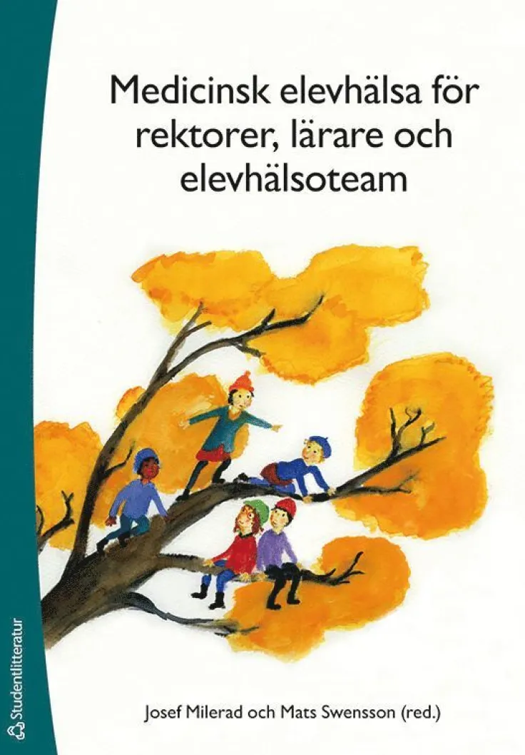 Medicinsk elevhälsa för rektorer, lärare och elevhälsoteam