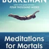 Meditations for Mortals