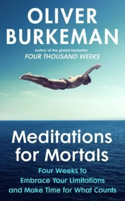 Meditations for Mortals