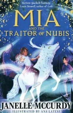 Mia and the Traitor of Nubis