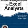 Microsoft Business Intelligence Tools for Excel Analysts