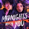 Midnights With You - International edition