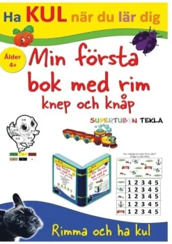 Min första bok med rim, knep och knåp - med Supertuben Tekla