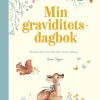 Min graviditetsdagbok : en fylla-i-bok