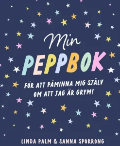 Min peppbok : För att påminna mig själv om att jag är grym