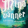 Mina vänner