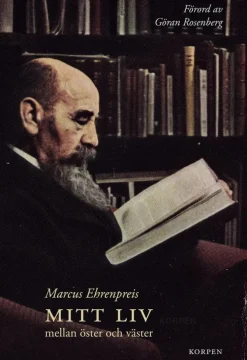 Mitt liv mellan öster och väster