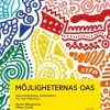 Möjligheternas oas : från kommunal musikskola till kulturskola
