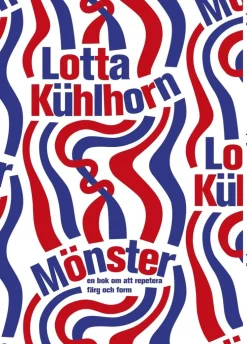 Mönster : en bok om att repetera färg och form