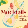 Mocktails och några svaga cocktails